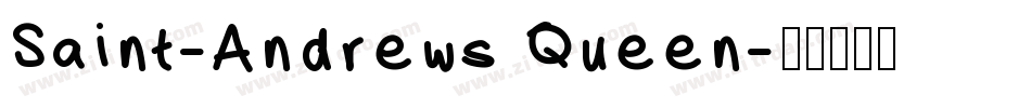 Saint-Andrews Queen字体转换
